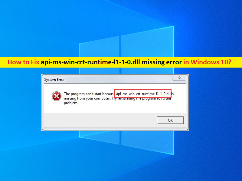 How To Fix Api Ms Win Crt Runtime Dll Missing Error In Windows Steps Techs Gizmos
